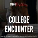 College Encounter Audiobook