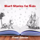 Short Stories for Kids Audiobook