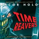 Time Reavers Audiobook