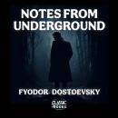 Notes From Underground Audiobook
