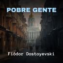 [Spanish] - Pobre Gente Audiobook