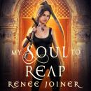 My Soul to Reap Audiobook