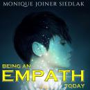 Being an Empath Today Audiobook