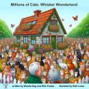 Millions of Cats: Whisker Wonderland Audiobook