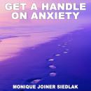 Get a Handle on Anxiety Audiobook