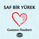 [Turkish] - Saf Bir Yürek Audiobook