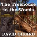 The Treehouse in the Woods Audiobook