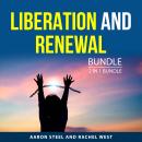 Liberation and Renewal Bundle, 2 in 1 Bundle: Path to Surrender and Letting Go of the Past Audiobook
