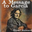 A Message to Garcia Audiobook