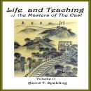 Life And Teaching of The Masters of The Far East, Volume 2 Audiobook