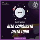 [Italian] - Alla conquista della Luna Audiobook