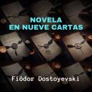 [Spanish] - Novela en Nueve Cartas Audiobook