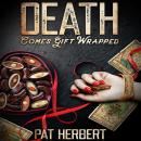 Death Comes Gift Wrapped Audiobook