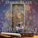 The Doorway Prince Audiobook