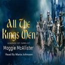 All The Kings Men: Legends Of Camelot Audiobook