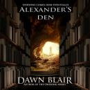 Alexander's Den Audiobook