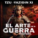 [Spanish] - El Arte de la Guerra en Español Completo Audiobook