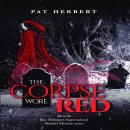 The Corpse Wore Red (Book 9 in the Reverend Paltoquet supernatural mystery series) Audiobook