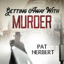 Getting Away with Murder Audiobook