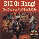 Kill or Hang! Audiobook