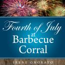 Fourth of July at Barbecue Corral Audiobook