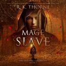 Mage Slave Audiobook