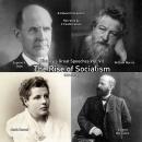 The Rise of Socialism: 1884-1918 Audiobook