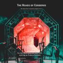 The Heads of Cerberus: The Book that Created Dystopian Sci Fi Audiobook