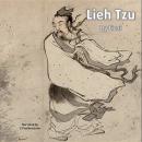 Lieh Tzu: One Of Daoism's Central Works (alongside the Dao De Jing and Zhuang Zi) Audiobook