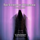 The Sword of Welleran and Other Stories: Strange Tales and Dark Wonders from the Man who Created Mod Audiobook