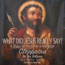 What Did Jesus Really Say?: A Study Of The Inner Knowledge Audiobook