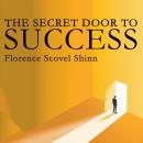 The Secret Door to Success Audiobook