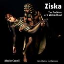 Ziska: The Problem Of A Wicked Soul: A supernatural tale of reincarnation, seduction, and revenge. Audiobook