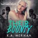 Their Bounty: Gay Harem Romance Audiobook
