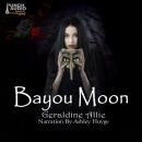 Bayou Moon Audiobook