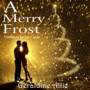 A Merry Frost: A Christmas Story Audiobook