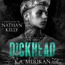 Dickhead: Gay Romance Audiobook