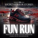 Fun Run: A Short Horror Story Audiobook