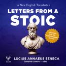 Letters from a Stoic - A New English Translation - Adapted for the Contemporary Reader: Complete (Le Audiobook