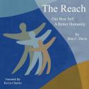 The Reach: Our Best Self, A Better Humanity Audiobook