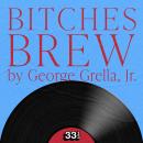 Miles Davis' Bitches Brew Audiobook