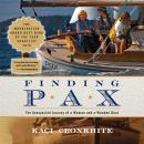 Finding Pax: The unexpected Journey of a woman and a wooden boat Audiobook