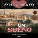 [Spanish] - Un sueño Audiobook