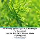 The Meaning of Surah 114 An-Nas The Mankind (La Humanidad) from The Holy Quran Bilingual Edition Eng Audiobook
