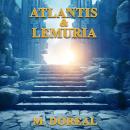 Atlantis and Lemuria Audiobook