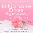 Billionaire Boss Romance Mega Collection Audiobook