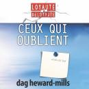 [French] - Ceux Qui Oublient Audiobook