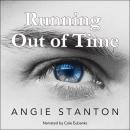 Running Out of Time: A Time Travel Romance Audiobook