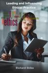 Leading and Influencing Ethical Practice Audiobook