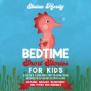 Dolphins, Whales, Seahorses and Other Sea Animals: A Collection of 25 Short Moral Stories for Helping Children and Toddlers to Feel Calm and Sleep Deeply All Night Audiobook
